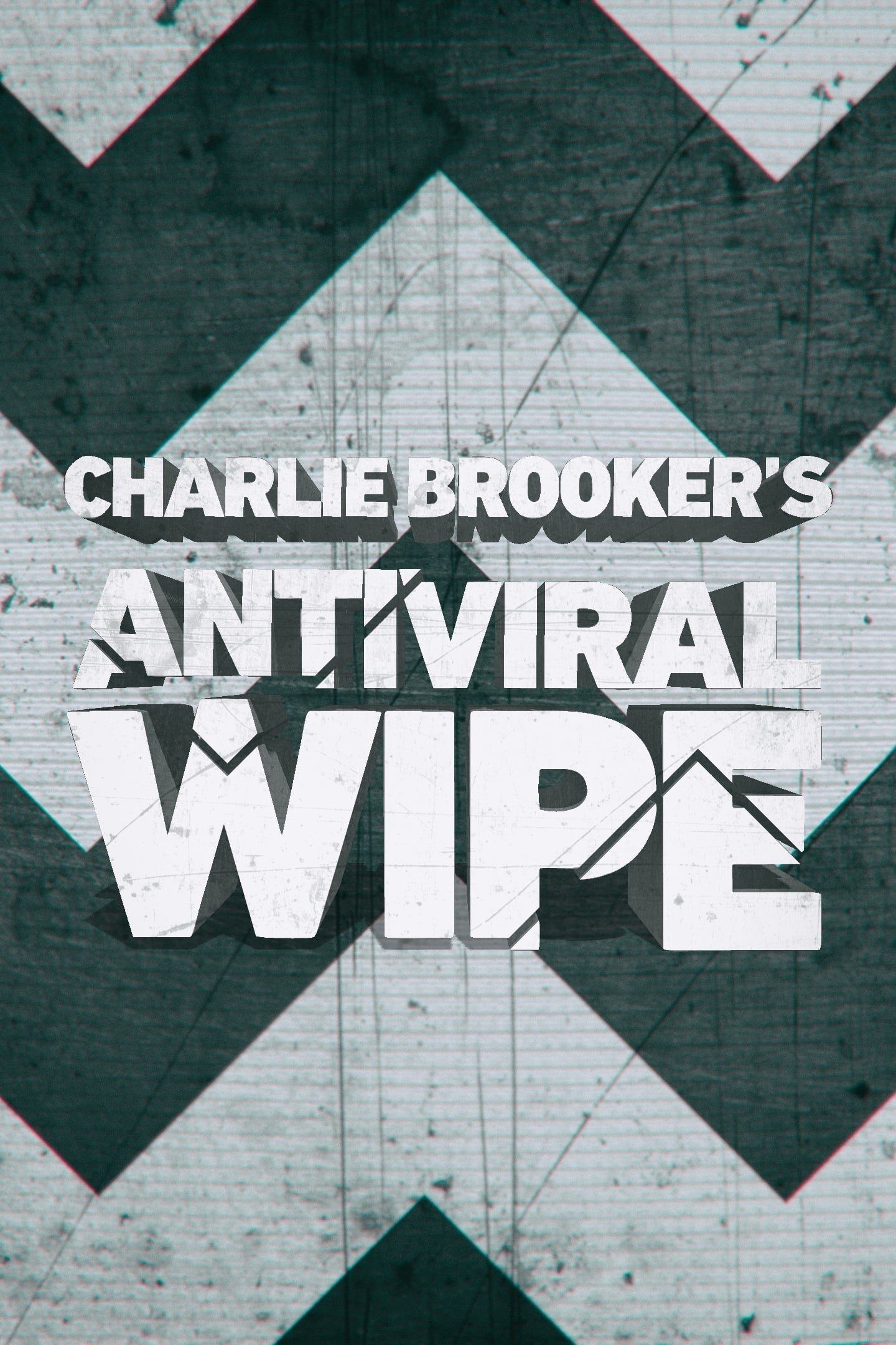 Постер Charlie Brooker's Antiviral Wipe